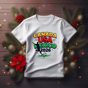 Canada USA Mexico 2026 Kick Off Tee