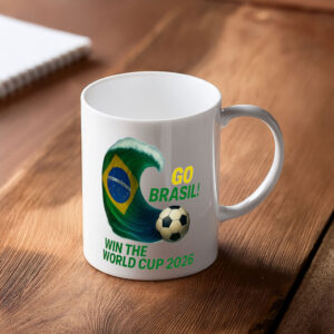 Go Brasil Win the World Cup 2026 Mug