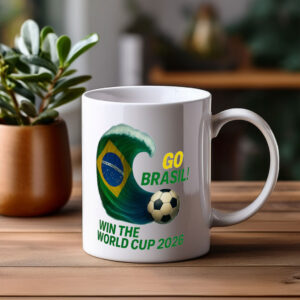 Go Brasil Win the World Cup 2026 Mug