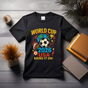 World Cup 2026 USA Bring It On Shirt