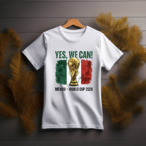World Cup Mexico “Yes We Can” T-Shirt