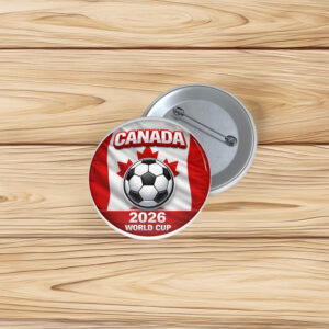 Canada World Cup 2026 Soccer Pin Button